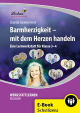 Barmherzigkeit - mit dem Herzen handeln - Chantal Daniela Horst