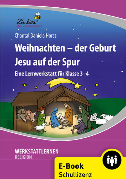 Weihnachten - der Geburt Jesu auf der Spur - Chantal Daniela Horst