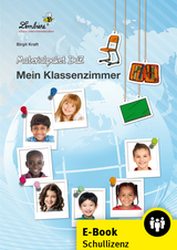 Materialpaket DaZ: Mein Klassenzimmer - Birgit Kraft