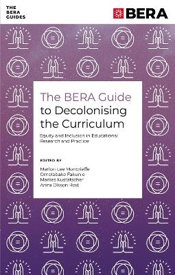 The BERA Guide to Decolonising the Curriculum