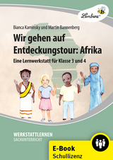 Wir gehen auf Entdeckungstour: Afrika - Martin Bannenberg