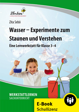 Wasser - Experimente zum Staunen und Verstehen