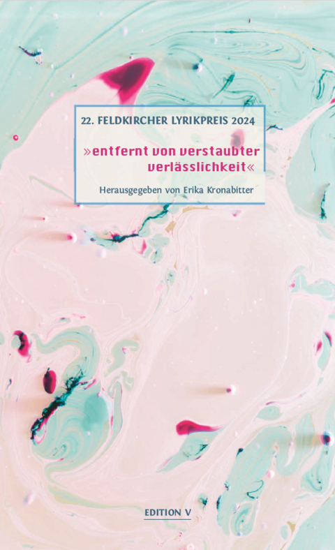 22. Feldkircher Lyrikpreis 2024 - 