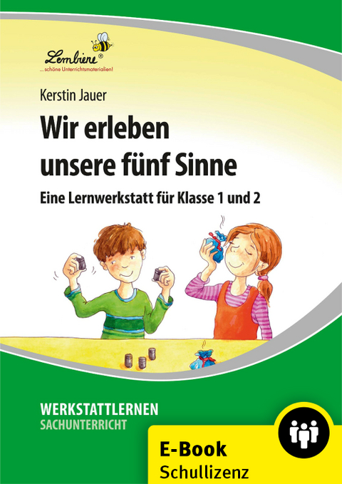 Wir erleben unsere f&uuml;nf Sinne - Kerstin Jauer