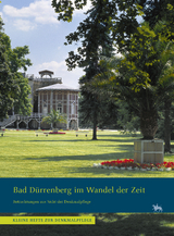 Bad D&uuml;rrenberg im Wandel der Zeit (Kleine Hefte zur Denkmalpflege 21) - 