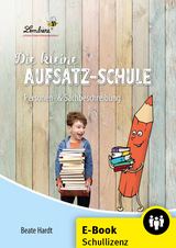 Die kleine Aufsatz-Schule: - Beate Hardt