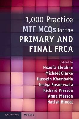 1,000 Practice MTF MCQs for the Primary and Final FRCA - 