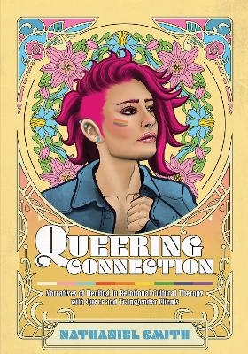 Queering Connection
