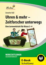 Uhren & mehr - Zeitforscher unterwegs - Annette Holl