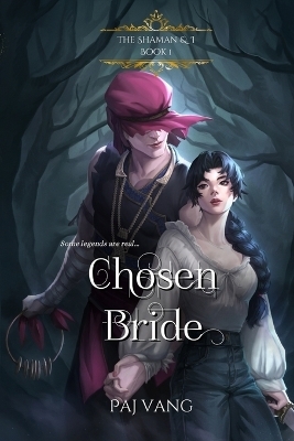 Chosen Bride - Paj Vang