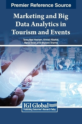 Marketing and Big Data Analytics in Tourism and Events - 