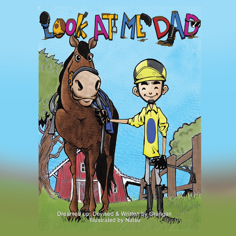 Look at Me, Dad -  Grangan