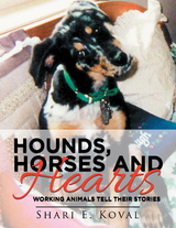 Hounds, Horses and Hearts - Shari E. Koval
