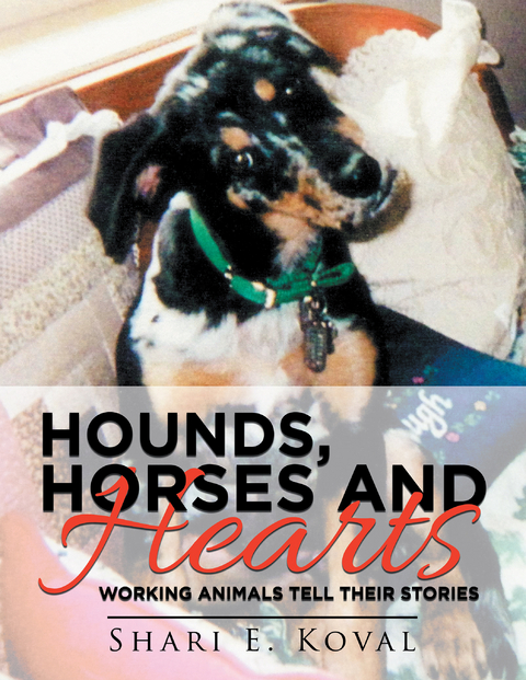 Hounds, Horses and Hearts - Shari E. Koval