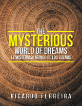 The Mysterious World of Dreams - Ricardo Ferreira