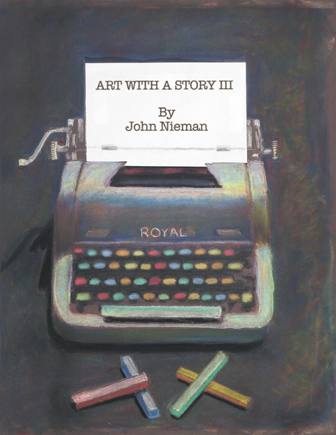 Art with a Story Iii - John Nieman