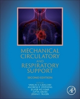 Mechanical Circulatory and Respiratory Support - Gregory, Shaun D.; Stephens, Andrew F.; Heinsar, Silver; Arens, Jutta; Fraser, John F.