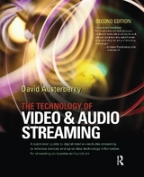 The Technology of Video and Audio Streaming - Austerberry, David