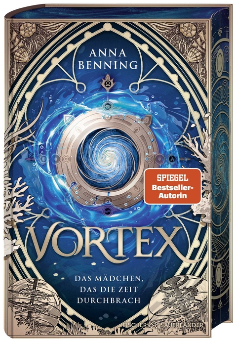 Vortex &ndash; Das M&auml;dchen, das die Zeit durchbrach Schmuckausgabe - Anna Benning