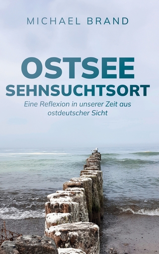 Ostsee Sehnsuchtsort