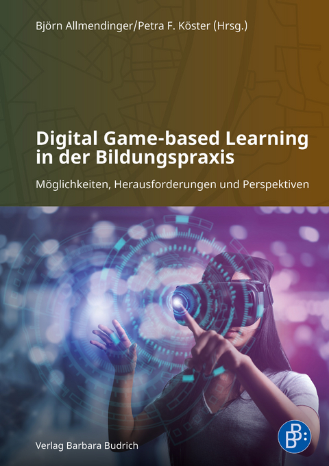 Digital game-based learning in der Bildungspraxis - 