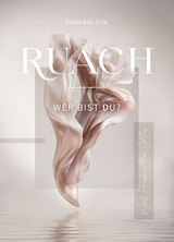 RUACH &ndash; Wer bist du? - Fabienne Sita