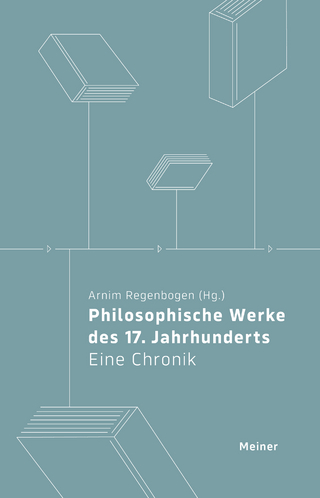 Philosophische Werke des 17. Jahrhunderts