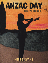 Anzac Day - Helen Evans