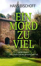 Ein Mord zu viel - Hans Bischoff