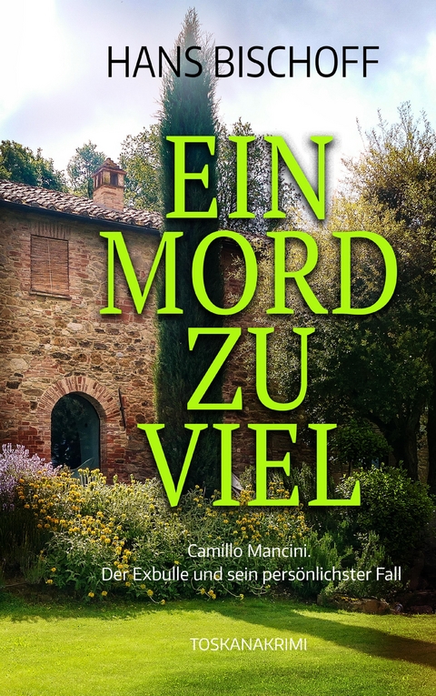 Ein Mord zu viel - Hans Bischoff