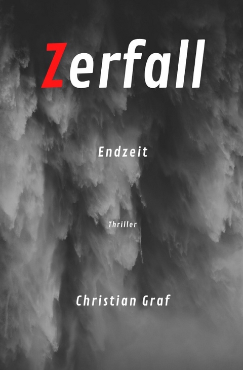 Zerfall - Christian Graf