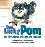 One Lucky Pom - Mark Gruber-Lebowitz