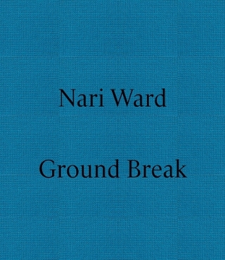 Nari Ward: Ground Break