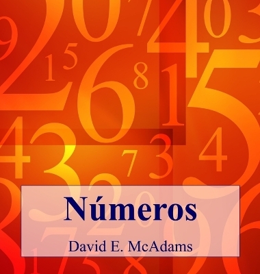 N&uacute;meros - David E McAdams