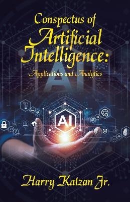 Conspectus of Artificial Intelligence - Harry Katzan  Jr