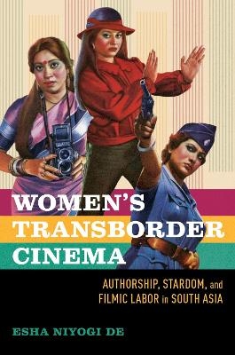Women's Transborder Cinema - Esha Niyogi De