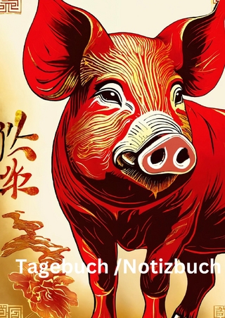 Tagebuch / Notizbuch Chinesische Tierkreis Schwein