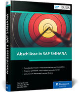 Abschlüsse in SAP S/4HANA - Thomas Kunze, Christian Kurzke, Mareike Stehr