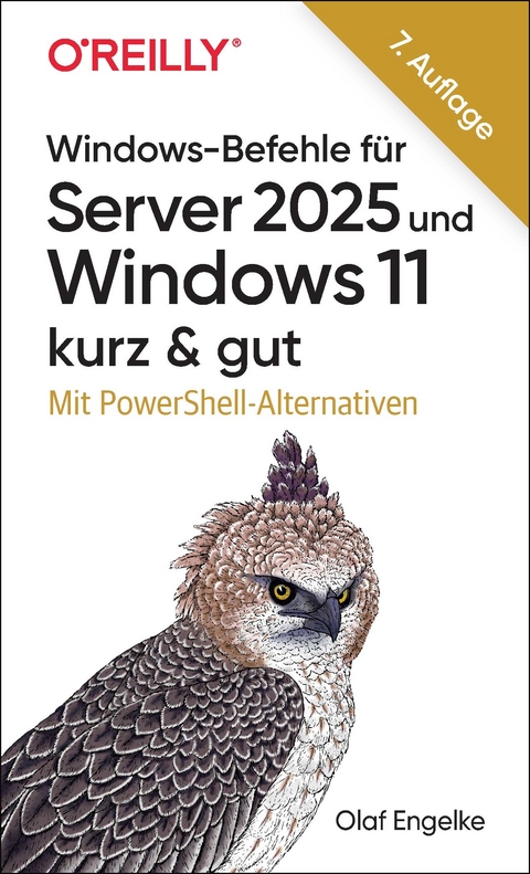 Windows-Befehle für Server 2025 und Windows 11 kurz & gut - Olaf Engelke