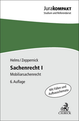 Sachenrecht I - Helms, Tobias; Zeppernick, Jens Martin