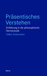 Pr&auml;sentisches Verstehen - Volker Sch&uuml;rmann