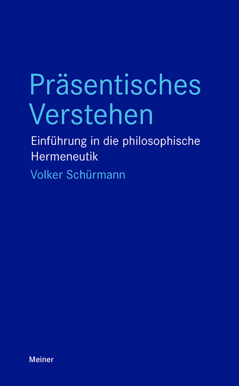 Pr&auml;sentisches Verstehen - Volker Sch&uuml;rmann