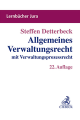 Allgemeines Verwaltungsrecht - Steffen Detterbeck