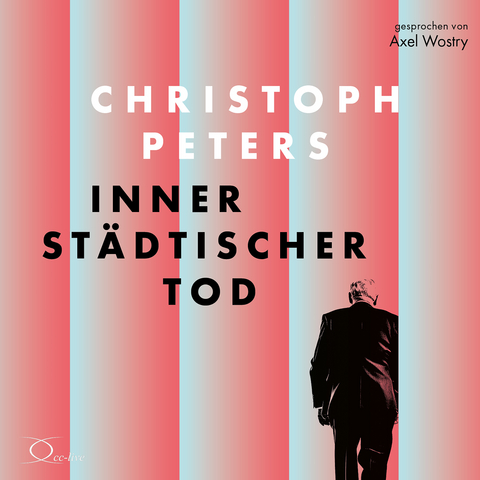 Innerst&auml;dtischer Tod - Christoph Peters