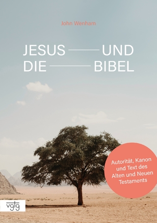 Jesus und die Bibel