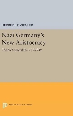 Nazi Germany's New Aristocracy