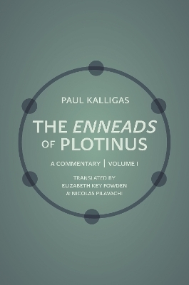 The Enneads of Plotinus, Volume 1 - Paul Kalligas