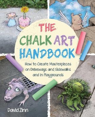 The Chalk Art Handbook - David Zinn