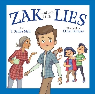 Zak and His Little Lies - J. Samia Mair