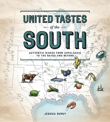United Tastes of the South (Southern Living) - Jessica Dupuy